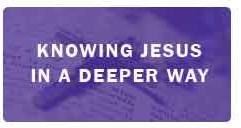 http://diolc.org/wp-content/uploads/2016/05/knowingJesusDeeperWay_12-241x128.jpg