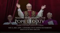 Mass of Thanksgiving Pope Leo